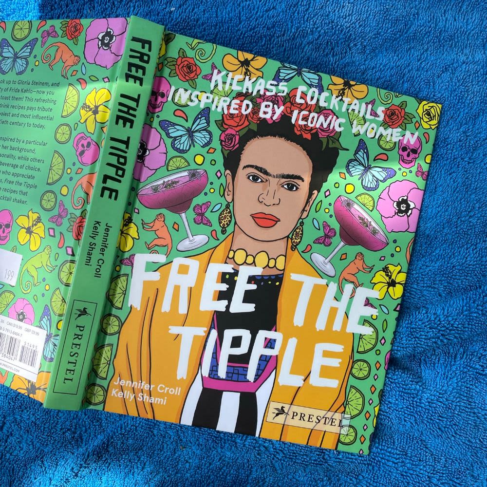 Bok Free The Tipple: Kickass Cocktails Inspired By Iconic Women